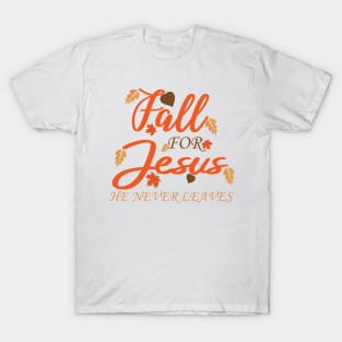 Fall For Jesus T-Shirt